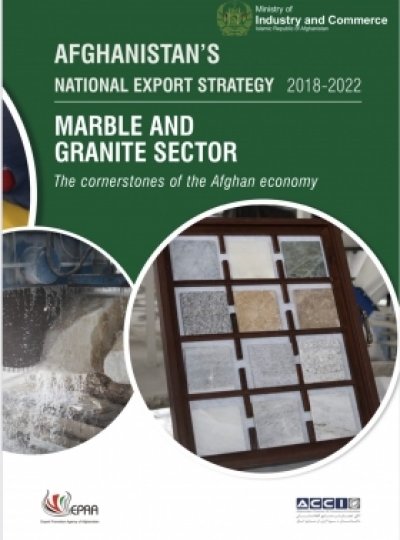 Afghanistan National Export Strategy: Marble and Granite Sector 2018-2022